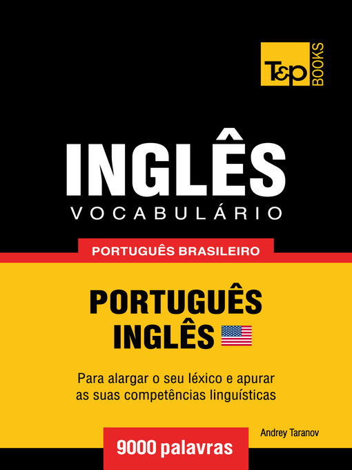 Title details for Vocabulário Português Brasileiro-Inglês Americano by Andrey Taranov - Available